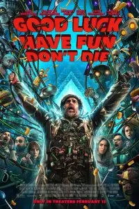  Удачи, веселья, не сдохни . Постер на Лордфильм в идеальном качестве